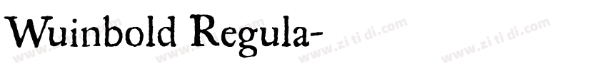 Wuinbold Regula字体转换